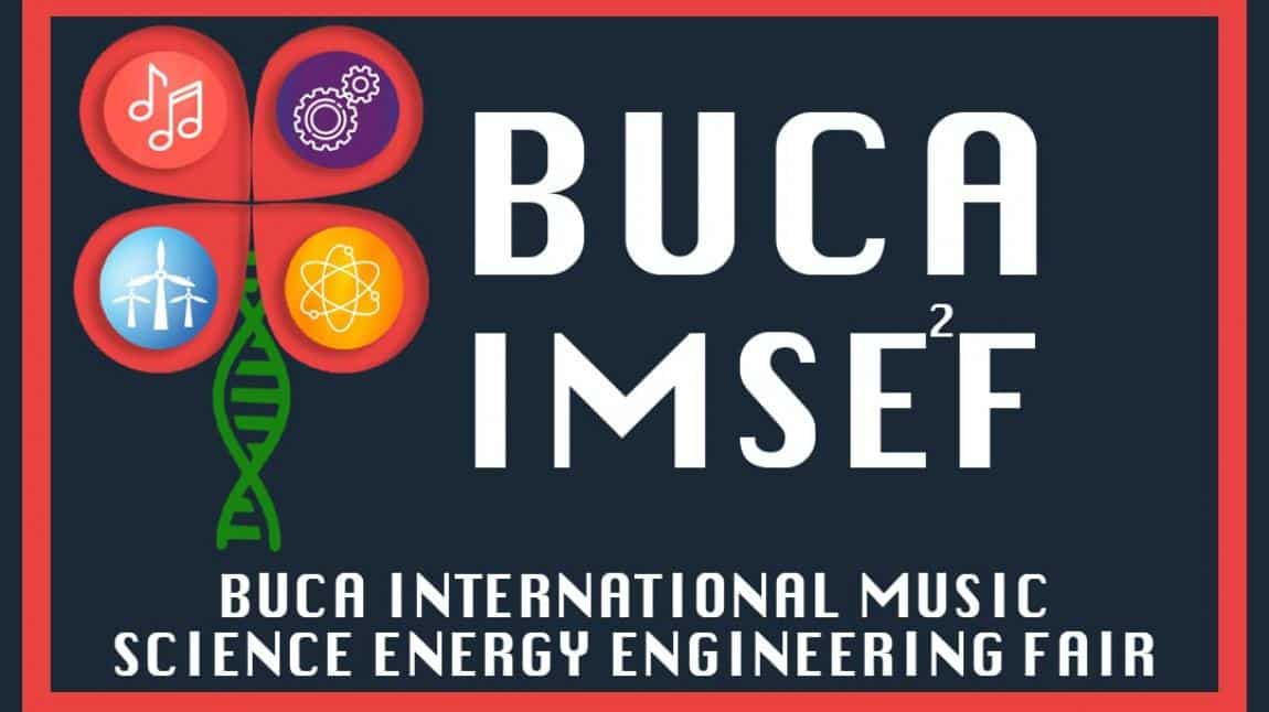 BUCA İMSEF (INTERNATIONAL MUSIC,SCİENCE, ENERGY FAIR) YARIŞMASINDA MERKEZİMİDEN BÜYÜK BAŞARI